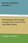 The Romance Of Giovanni Calvotti From Coals Of Fire And Other Stories