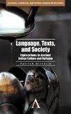 Language, Texts, and Society