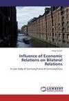 Influence of Economic Relations on Bilateral Relations