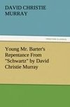 Young Mr. Barter's Repentance From 