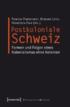 Postkoloniale Schweiz