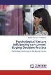 Psychological factors influencing consumers' Buying Decision Process