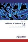 Incidence of lactobacilli in milk