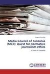 Media Council of Tanzania (MCT): Quest for normative journalism ethics