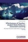 Effectiveness of Teacher-student Ratio Policy on Classroom Learning