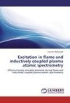 Excitation in flame and inductively coupled plasma atomic spectrometry