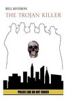 The Trojan Killer