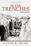 In the Trenches 1914 - 1918