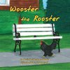 Wooster the Rooster