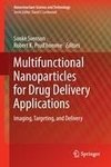 Multifunctional Nanoparticles for Drug Delivery Applications