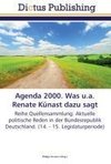 Agenda 2000. Was u.a. Renate Künast dazu sagt