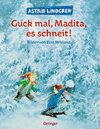 Guck mal, Madita, es schneit!