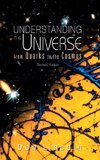 UNDERSTANDING THE UNIVERSE (REVISED ED)