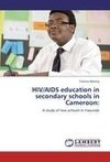 HIV/AIDS education in secondary schools in Cameroon: