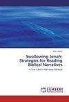 Swallowing Jonah: Strategies for Reading Biblical Narratives