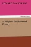 A Knight of the Nineteenth Century
