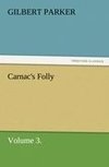 Carnac's Folly, Volume 3.