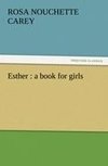 Esther : a book for girls
