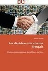 Les décideurs du cinéma français