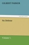No Defense, Volume 1.