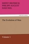 The Evolution of Man - Volume 1