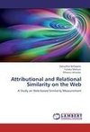 Attributional and Relational Similarity on the Web