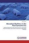 Microbial Biofilms in the Post-Genome Era