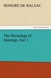The Physiology of Marriage, Part 1
