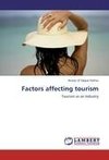 Factors affecting tourism