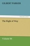 The Right of Way - Volume 06