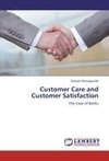 Customer Care and Customer Satisfaction