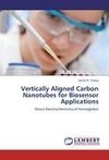 Vertically Aligned Carbon Nanotubes for Biosensor Applications