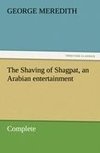 The Shaving of Shagpat, an Arabian entertainment - Complete