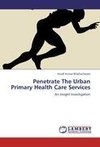 Penetrate The Urban Primary Health Care Services