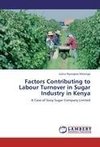 Factors Contributing to Labour Turnover in Sugar Industry in Kenya
