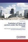 Evolution of State aid control under the financial crisis