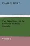 Two Expeditions into the Interior of Southern Australia - Volume 2