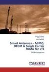 Smart Antennas - MIMO, OFDM & Single Carrier FDMA for LTE