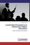 Leadership Perceptions in Indonesian Higher Education