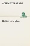 Hollin's Liebeleben