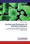 Control and Prevention of Infectious Diseases