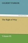 The Right of Way - Volume 05