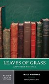Leaves of Grass and Other Writings