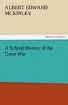 A School History of the Great War