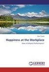 Happiness at the Workplace