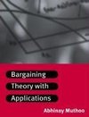 Bargaining Theory with Applications