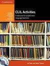 CLIL Activities: A Resource for Subject and Language Teachers [With CDROM]