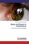Body and Power in Architecture