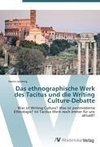 Das ethnographische Werk des Tacitus und die Writing Culture-Debatte