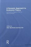 A Dynamic Approach to Economic Theory